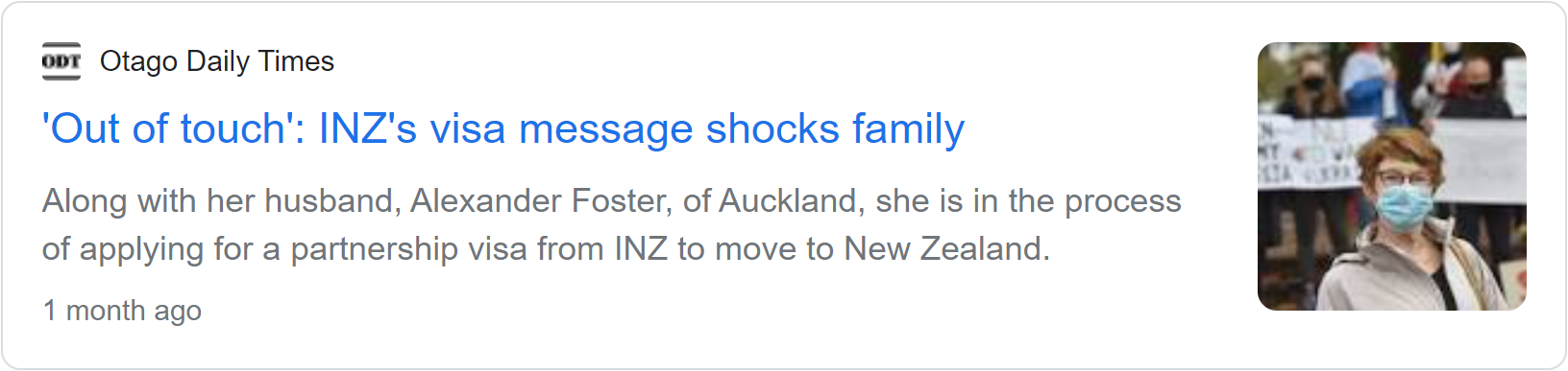 Otago Daily Times news card headlined ''Out of touch': INZ's visa message shocks family', about a couple applying for a partnership visa to move to New Zealand.