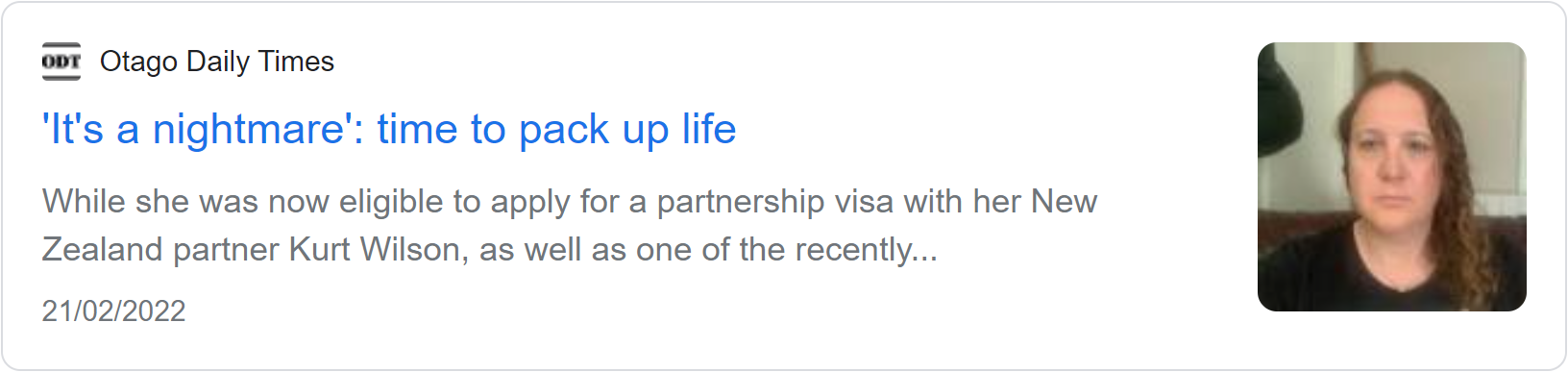 Otago Daily Times news card headlined ''It's a nightmare': time to pack up life', about the same Queenstown couple facing deportation despite partnership visa eligibility.