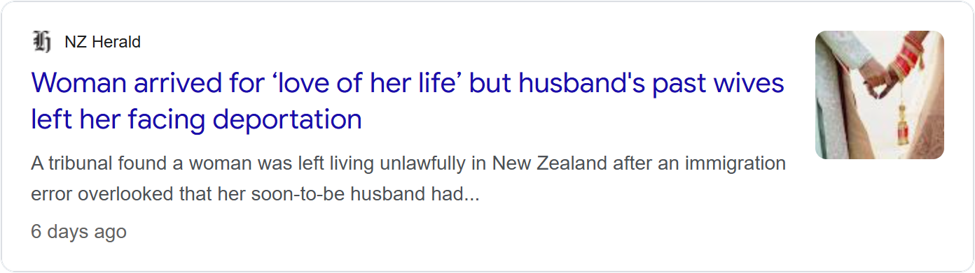 NZ Herald news card headlined 'Woman arrived for the love of her life, but husband's past wives left her facing deportation'.